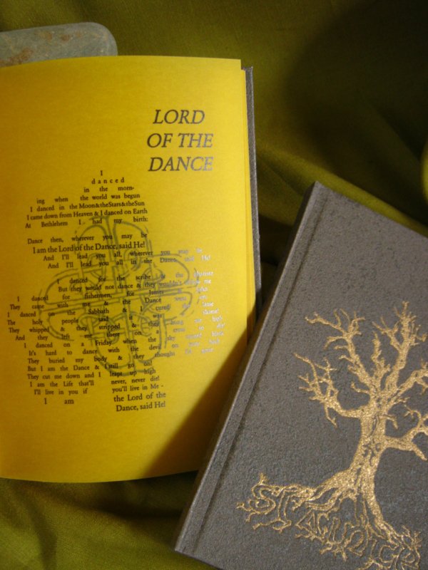 Sláinte A Book of Traditional Sláinte - A Hand Printed and Hand Bound Book of Traditional British Folk Songs created using Metal Moveable Type and Stereotype Plates/Cliché Plates - Lord of the Dance Page - Bookmaking by Imogen Smid and Anouk Essers
